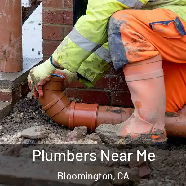  Plumbers Near Me Bloomington, CA
