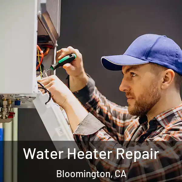  Water Heater Repair Bloomington, CA